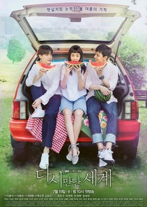 Korean Drama 다시 만난 세계 / Reunited Worlds / Into the New World